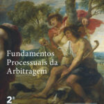 Fundamentos Processuais da Arbitragem - 2ª Edição