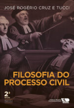 Filosofia do Processo Civil